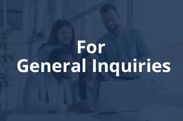 For General Inquiries