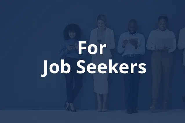 For Job Seekers